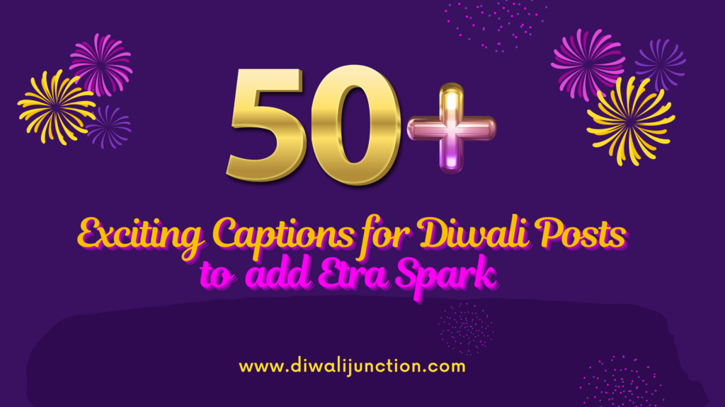 Captions for Diwali Post