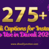 275+ Diwali Captions for Instagram to Use in Diwali 2024